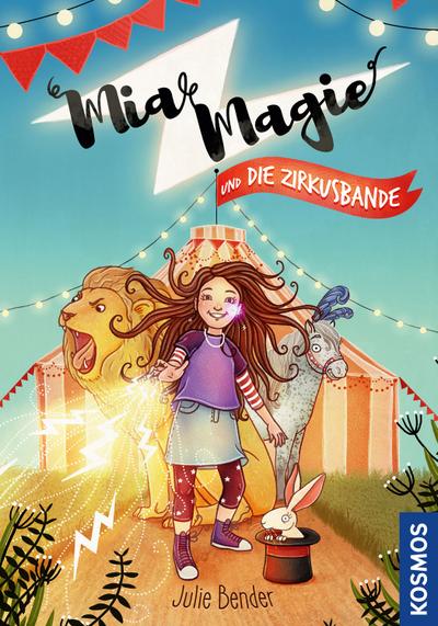 Mia Magie und die Zirkusbande