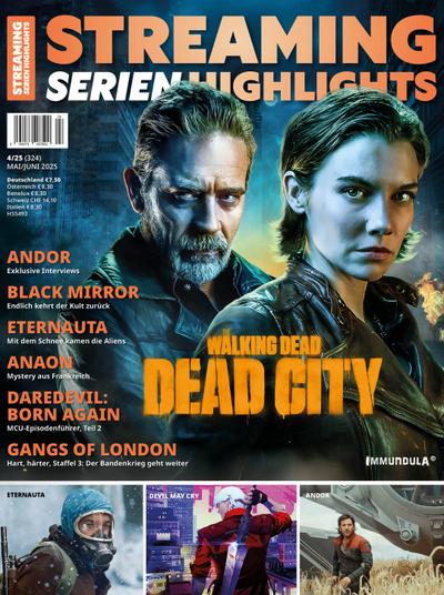STREAMING SERIEN HIGHLIGHTS. Ausgabe Mai/Juni 2025 (#324)