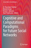 Cognitive and Computational Paradigms for Future S