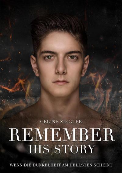 Ziegler, C: REMEMBER HIS STORY