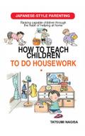 How to Teach Children to Do Housework