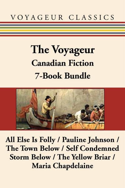 The Voyageur Classic Canadian Fiction 7-Book Bundle