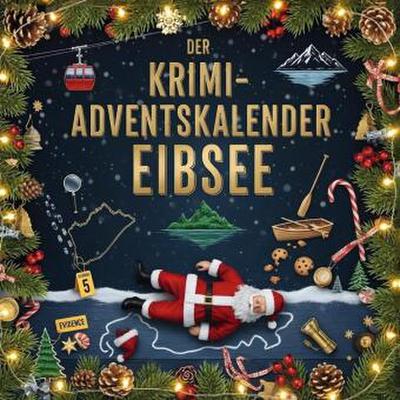 Der Krimi-Adventskalender Eibsee