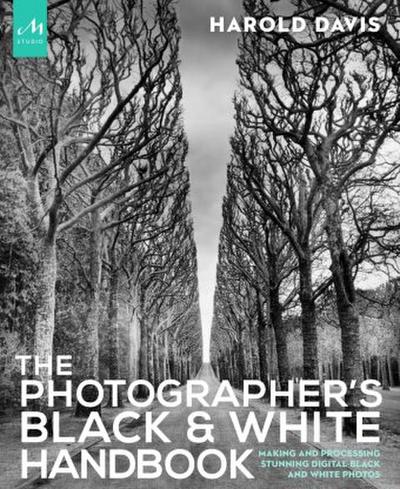 The Photographer’s Black and White Handbook