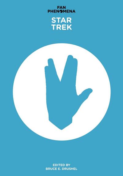 Fan Phenomena - Star Trek