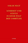 Werkausgabe Bd.11 / Kindheit und Schule in einer W