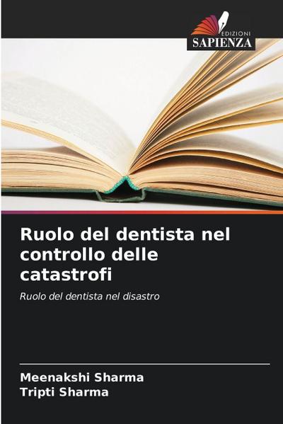 Ruolo del dentista nel controllo delle catastrofi