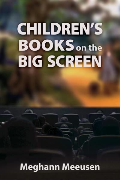 Children’s Books on the Big Screen