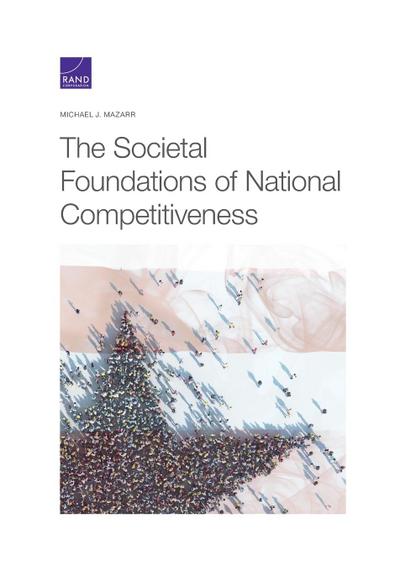 The Societal Foundations of National Competitiveness
