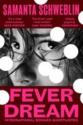 Fever Dream