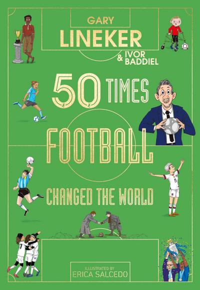 50 Times Football Changed the World