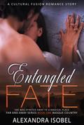 Entangled Fate (Far and Away, #1)