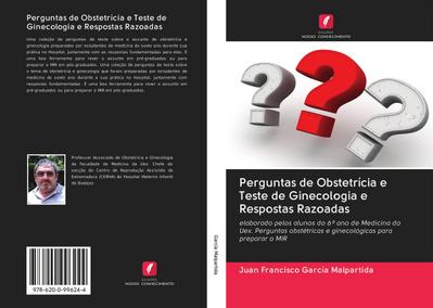 Perguntas de Obstetrícia e Teste de Ginecologia e Respostas Razoadas