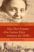 Alice Herz-Sommer - ’Ein Garten Eden inmitte