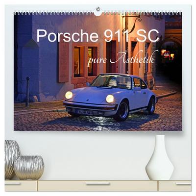 Porsche 911 SC pure Ästhetik (hochwertiger Premium Wandkalender 2026 DIN A2 quer), Kunstdruck in Hochglanz
