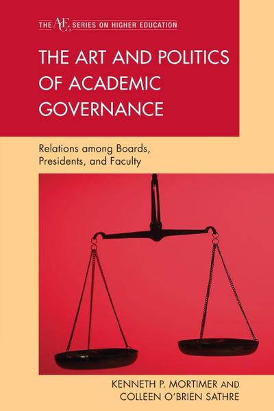 Art and Politics of Academic Governance