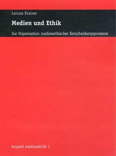 Medien und Ethik