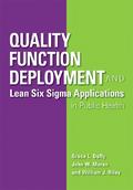 Quality Function Deployment and Lean Six Sigma Applications in Public Health