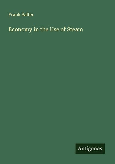 Economy in the Use of Steam