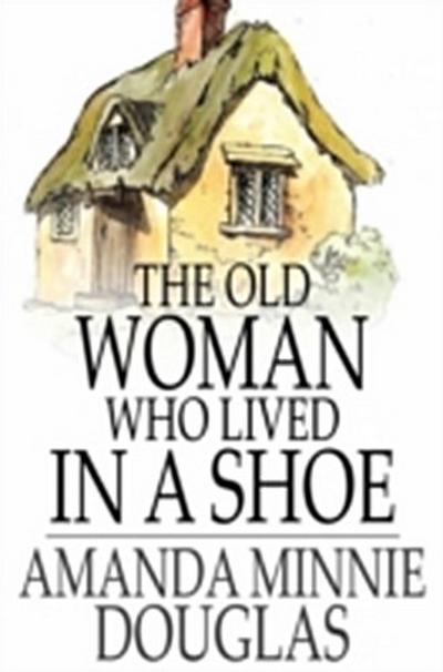 Old Woman Who Lived in a Shoe