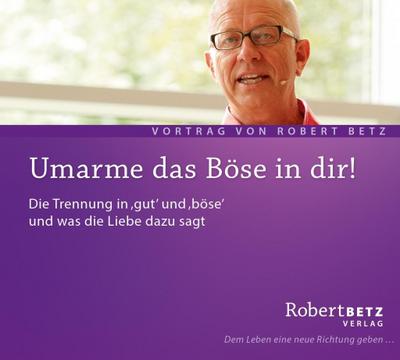 Umarme das Böse in dir!, Audio-CD