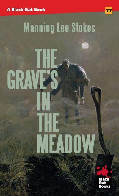 The Grave’s in the Meadow