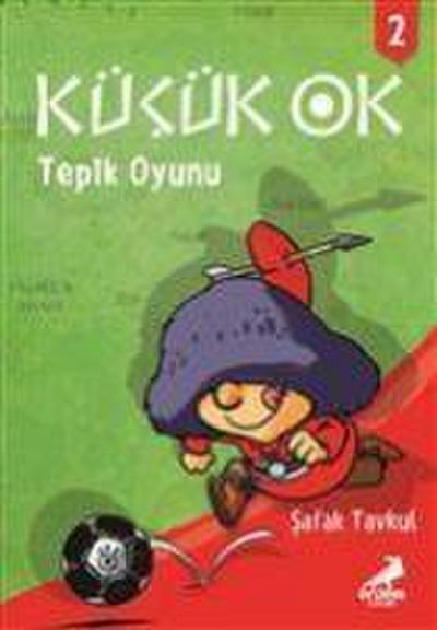 Kücük Ok 2 - Tepik Oyunu