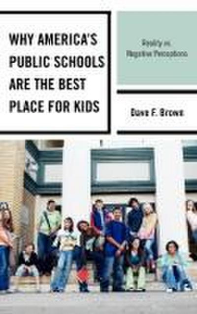Why America’s Public Schools Are the Best Place for Kids