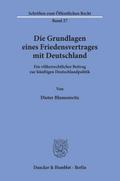 Die Grundlagen eines Friedensvertrages mit Deutschland.