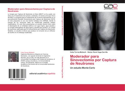 Moderador para Sinovectomía por Captura de Neutrones