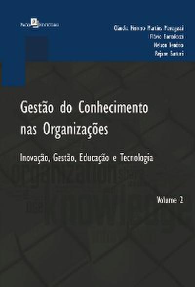 Gestão do Conhecimento nas Organizações
