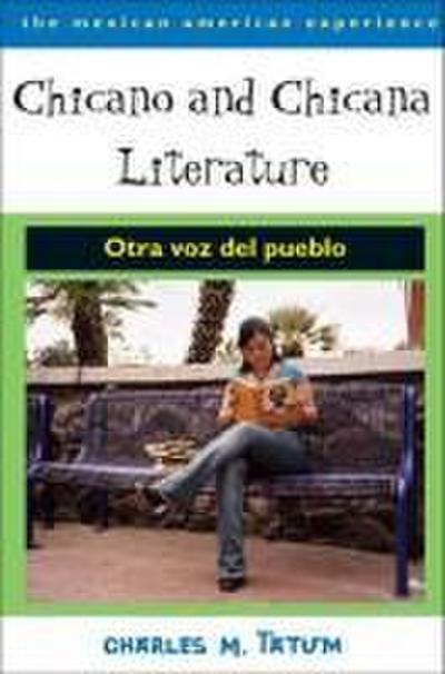 Chicano and Chicana Literature: Otra Voz del Pueblo