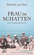 Frau im Schatten: Eine Familiengeschichte