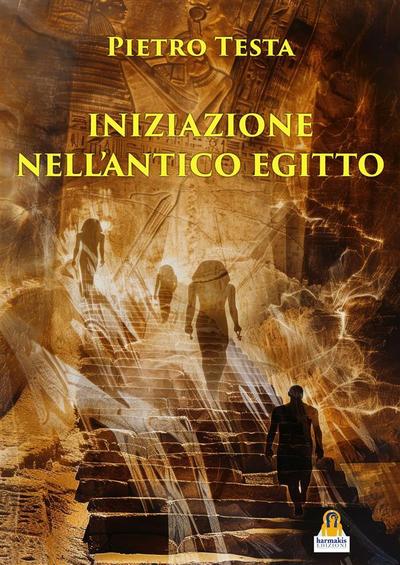 Iniziazione nell’Antico Egitto