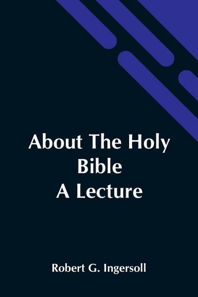 About The Holy Bible