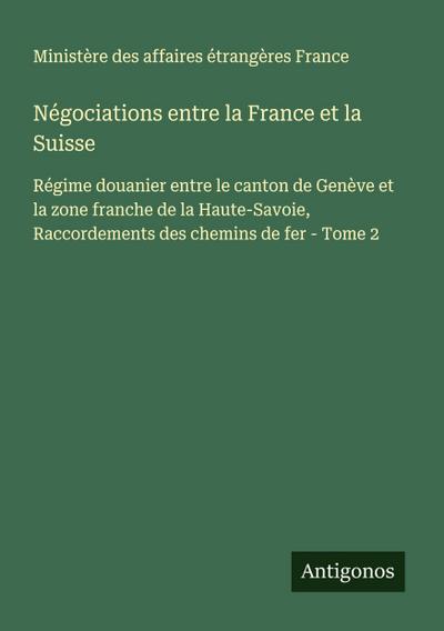 Négociations entre la France et la Suisse