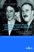 ’Ich habe meiner Person niemals so viel Wichtigkeit beigemessen.’