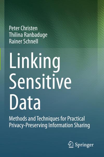 Linking Sensitive Data