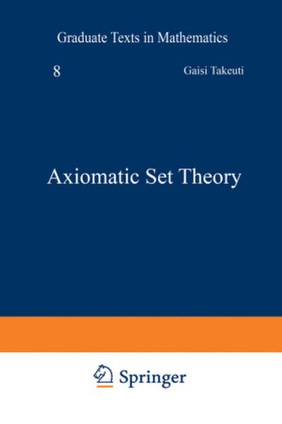 Axiomatic Set Theory