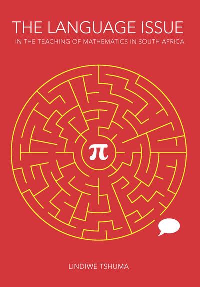Language Issue in the Teaching of Mathematics in South Africa