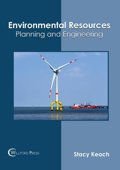 Environmental Resources: Planning and Engineering