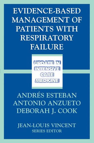 Evidence-Based Management of Patients with Respiratory Failure