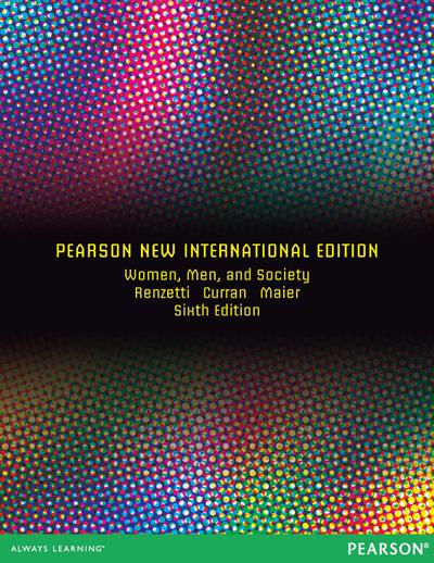 Women, Men, and Society: Pearson New International Edition PDF eBook
