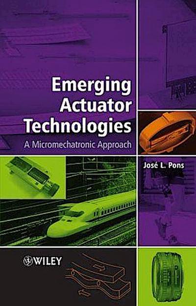 Emerging Actuator Technologies