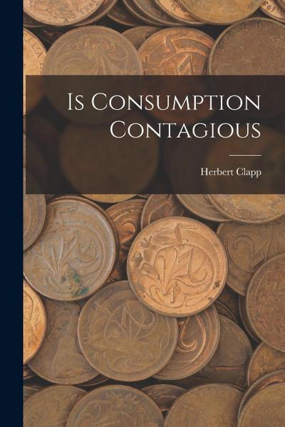 Is Consumption Contagious