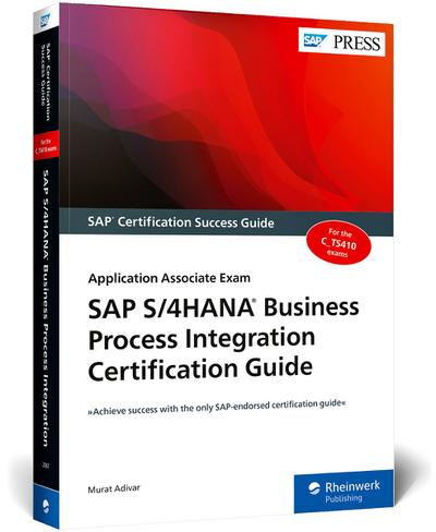 SAP S/4hana Business Process Integration Certification Guide