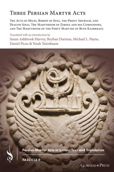 Three Persian Martyr Acts