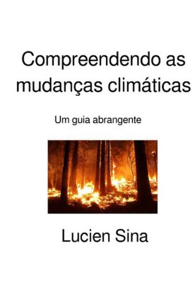Compreendendo as mudanças climáticas