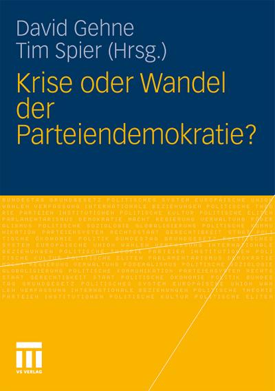 Krise oder Wandel der Parteiendemokratie?