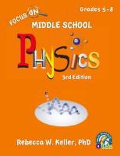 Focus On Middle School Physics Student Textbook 3rd Edition (softcover)